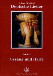Deutsche Lieder Band 3: für Gesang und Harfe, z.T. für 4 Stimmen a cappella