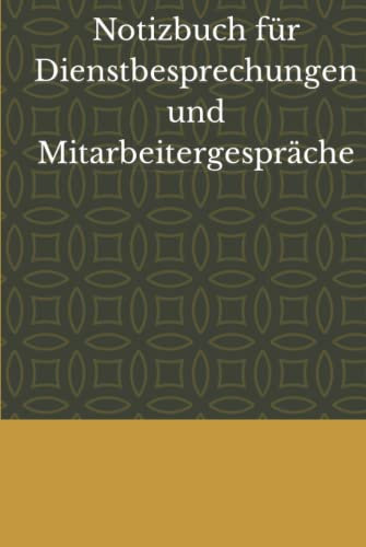 Notizbuch für Dienstbesprechungen und Mitarbeitergespräche