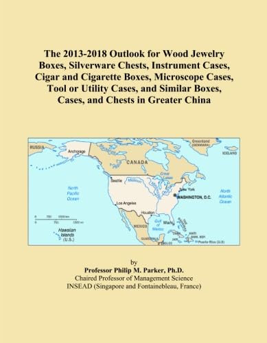 The 2013-2018 Outlook for Wood Jewelry Boxes, Silverware Chests, Instrument Cases, Cigar and Cigarette Boxes, Microscope Cases, Tool or Utility Cases, ... Boxes, Cases, and Chests in Greater China