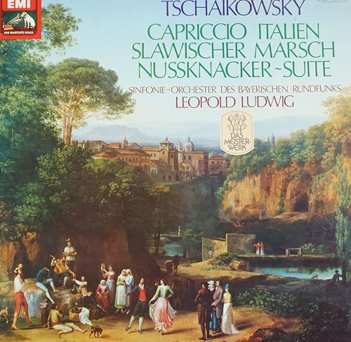 Tschaikowsky: Capriccio Italien op. 45 / Slawischer Marsch op. 31 / Nußknacker-Suite op. 71a [Vinyl LP] [Schallplatte]
