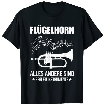 Musiker Flügelhorn Trompete Musikinstrument Orchester T-Shirt