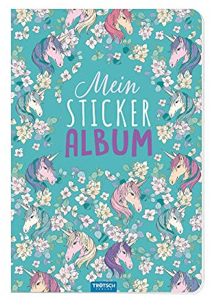 TRÖTSCH - Mein Stickeralbum Einhorn | Einhorn Stickerbuch mit 24 beschichteten Seiten für flexibles Platzieren der Sticker: DIN A5 Einhorn ... (Stickeralben: zum Sammeln von Stickern)