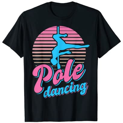 Pole Dance Tänzerin, Stangentanz, Pole Dancing Poledance T-Shirt