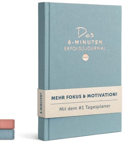 6-Minuten Tagebuch Erfolgsjournal PUR - Der #1 Tagesplaner für mehr Motivation & Erfolg - Undatiertes Journal Buch - Mit Journaling gelassener & fokussierter Ziele erreichen