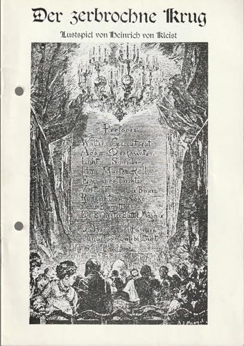 Programmheft Heinrich von Kleist DER ZERBROCHENE KRUG Spieljahr 1986 Heft 7