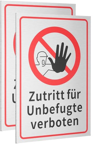 QUARKZMAN 2 Stück Zutritt Verboten Schild 30 x 20 cm Rostfrei Warnschilder | Zutritt für Unbefugte Verboten Hinweisschild, Aluminium PVC Verbundplatte, 3 mm Stärke, Ohne Bohrlöcher