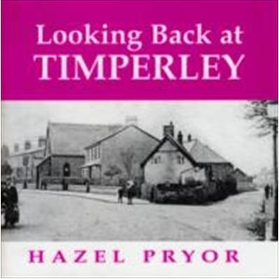 Looking Back at Timperley (Paperback) - Common