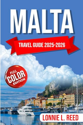 Malta Travel Guide 2025-2026: Discover Ancient Wonders, Sun-Soaked Shores & Mediterranean Magic.