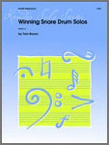 Tom Brown - Winning Snare Drum Solos - Snaredrum