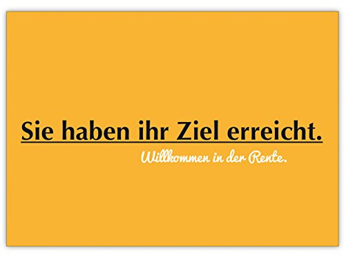 Kartenkaufrausch Komische Ruhestand Karte: Sie haben ihr Ziel erreicht. Willkommen in der Rente. • Glückwunsch als Geschenk-karte mit Spruch zum Abschied, Pensionierung