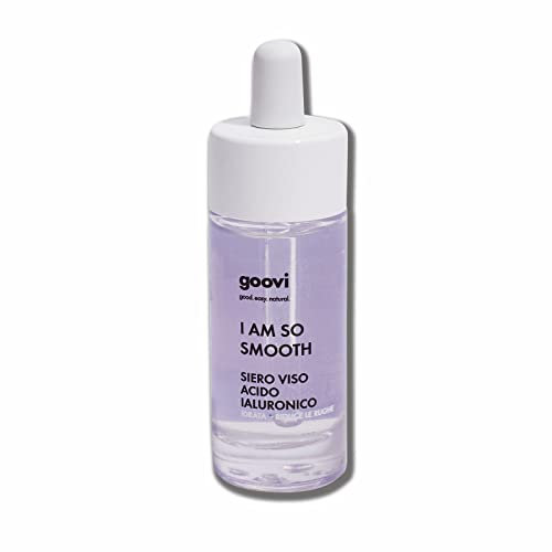 Goovi, I Am So Smooth, Siero Viso Acido Ialuronico, Booster di Idratazione per Viso e Collo, Ideale per tutti i Tipi di Pelle, Senza Profumo, 30 ml