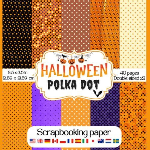 Halloween Polka Dot scrapbook paper: Collection of double sided polka dot craft paper pad halloween theme for scrapbooking , decoupage, collage and DIY crafts projects