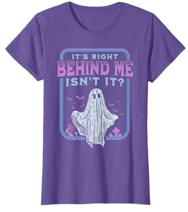 It's Right Behind Me Isn't It Paranormal Ghost Hunting Retro T-Shirt