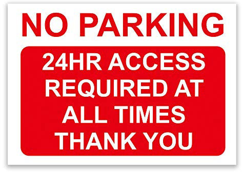 LP Lifestyle NO PARKING – 24hr Access Required Sign, Rust-Proof Weatherproof PVC for Outdoor Use, Multiple Sizes, With or Without Pre-Drilled Holes – Red – No. 014 (A4 – No Holes)