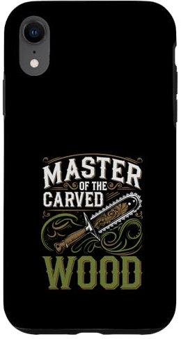 Sculpture sur bois pour tronçonneuse Coque pour iPhone XR