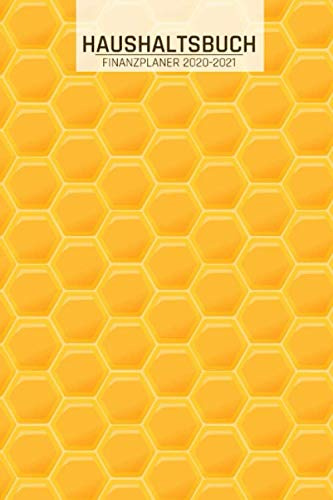 Haushaltsbuch und Finanzplaner: Einnahmen I Ausgaben I Fälligkeiten I Auswertung I Wochenplaner I DIN A5 I 120 Seiten I Honig Bienen Motiv