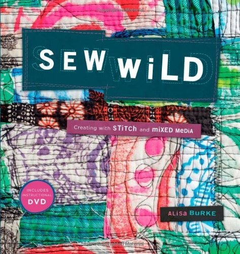 Sew Wild by Alisa Burke (16-Aug-2011) Paperback