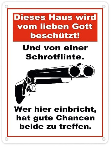 Metallschild in 15x20 cm Dieses Haus wird von Gott beschützt und einer Schrotflinte Warnschild für Diebe Haustüre Shotgun Diebstahl vertreiben Schutzschild Schutz vor Einbruch