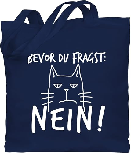 Shirtracer - Baumwolltasche - Sprüche Statement mit Spruch - Bevor du fragst: Nein! - Katze - Weiß