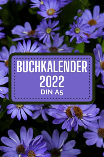 buchkalender 2022 Din a5: Terminkalender mit Uhrzeiten 5 bis 23h Tag | 1 Woche auf 2 Seiten mit Zeit | A5 Wochenplaner mit Zeiteinteilung | ... Jahresplaner | Soft-Cover Rote Farbe