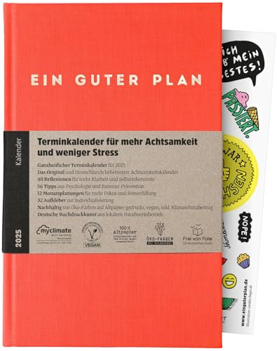 Ein guter Plan 2025 – Ganzheitlicher Terminkalender für mehr Achtsamkeit und weniger Stress – Nachhaltiger Wochenplaner mit 56 Achtsamkeitstipps und Zitaten fernab von Kitsch (Koralle 2025)
