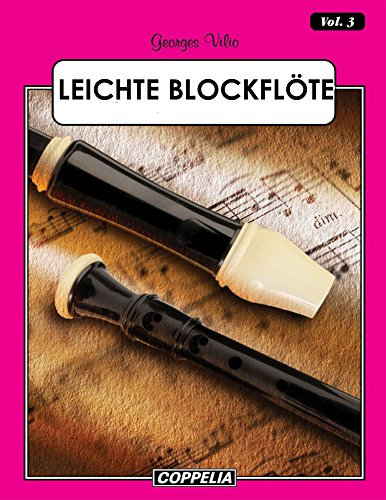 Leichte Blockflöte Vol. 3