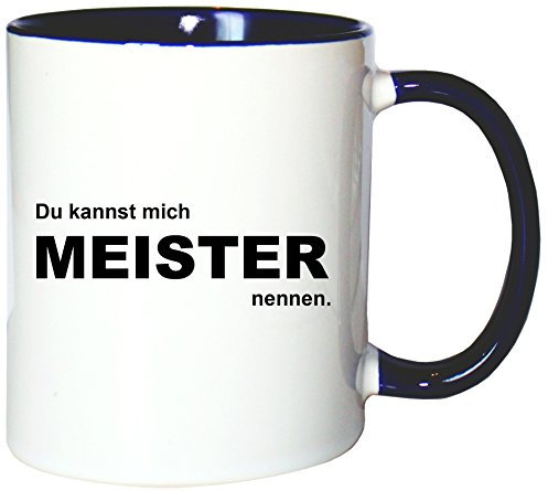 Mister Merchandise Kaffeetasse Becher Du Kannst Mich Meister nennen, Farbe: Weiß-Blau