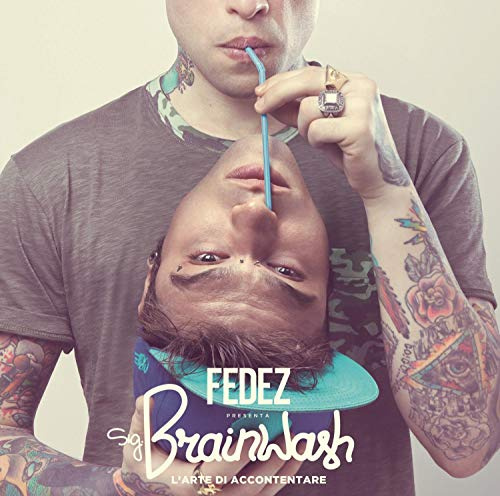 Sig. Brainwash L'Arte Di Accontentare