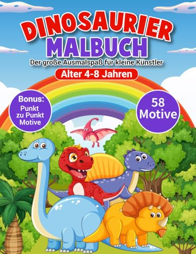 Dinosaurier Malbuch: Der große Ausmalspaß für kleine Künstler