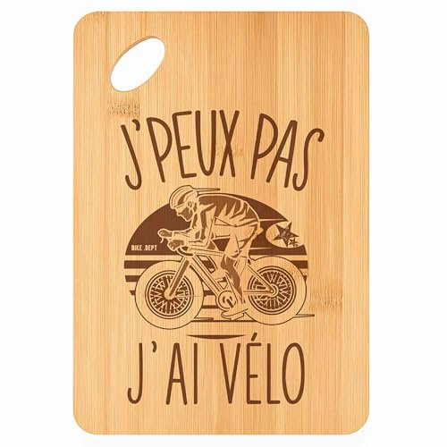 Planche à découper Cyclisme Vélo J'peux pas - Plateau Apéro en Bambou Cadeau Gravé pour Homme Femme Cuisine Barbecue