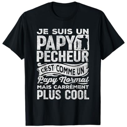 Tshirt Pêcheur Hommes Papy Pêche Cadeau Fête des Pères T-Shirt