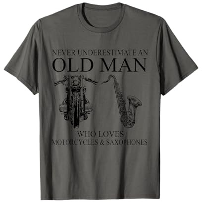Old man Motorcycle Lover Saxophone Gift Apparel T-Shirt