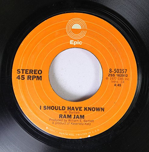 Ram Jam 45 RPM I Should Have Known / Black Betty