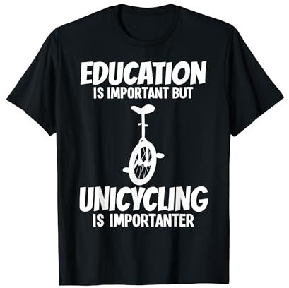 Einrad Fahrrad Lustiges Training Lernen Radfahren T-Shirt