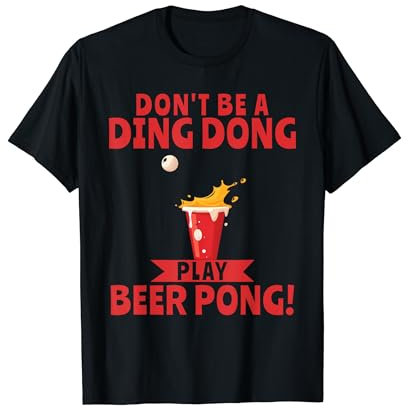 Bierpong-trinkendes Studentenfest Ding Dong T-Shirt