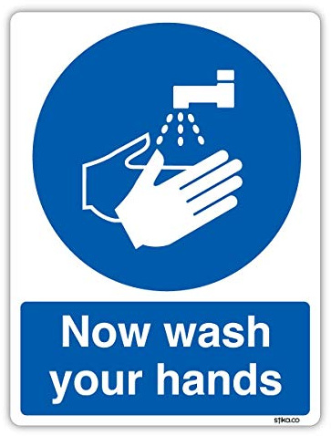 Now Wash Your Hands Sign, A5 210x148mm, Self-adhesive vinyl Sticker, Mandatory Kitchen Washroom Safety Signs