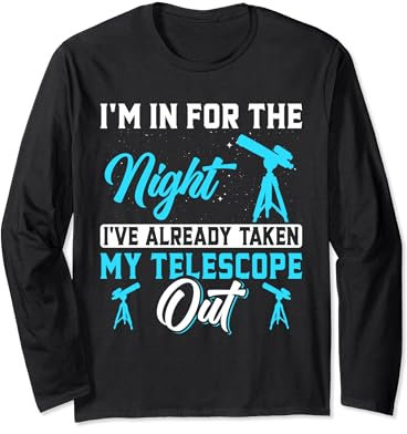Teleskop Nachthimmel Uhr Sterne Astronomie Liebhaber Langarmshirt