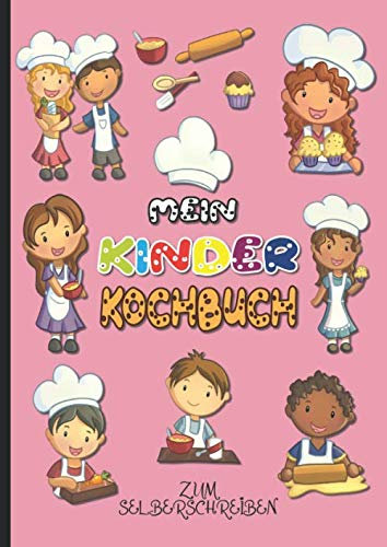 Mein KINDER KOCHBUCH zum Selberschreiben: ROSA, PINK. Lieblingsrezepte ins leere Kochbuch selbst schreiben. 120 Rezeptvorlagen mit Register. A4