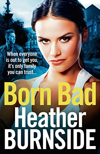 Born Bad (Manchester Trilogy Book 1)