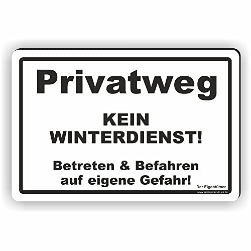 PRIVATWEG KEIN WINTERDIENST - Winterdienstschilder/WI-011 (30x20cm Schild)