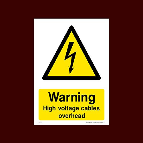Warning High voltage cables overhead Plastic Sign (WEH42) - Electric Hazard, Voltage, Danger of Death, Cables, Wires, Electric Fence
