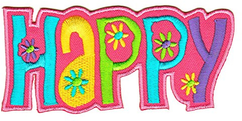 Happy Pink Schriftzug Spruch Aufnäher zum aufbügeln oder aufnähen Bügelbild Aufbügler für Kleidung gestickter Bügelpatch Applikation Blumen Patch Größe 11,3 x 5 cm