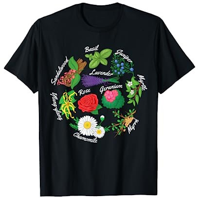 Ätherisches Öl Kraut Rose Lavendel Basilikum Geranie Pflanze T-Shirt