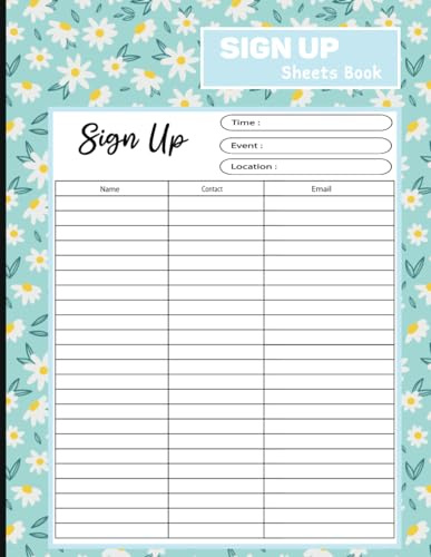 Sign Up Sheets Book: Event Planners' Log Book to Record Names and Email