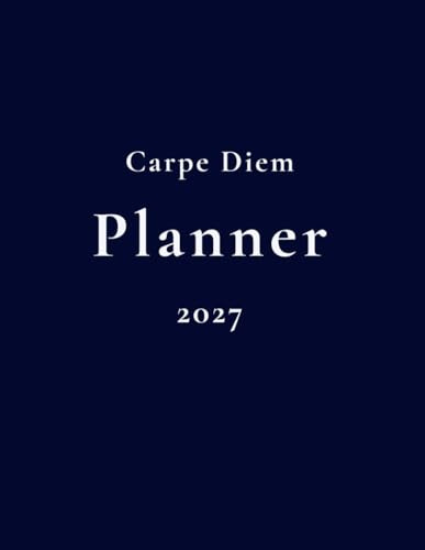 Carpe Diem Planner 2027
