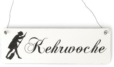 Shabby Vintage Schild Türschild KEHRWOCHE Landhaus Chic Holzschild Putzen Kehren