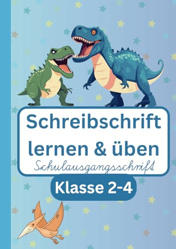 Schreibschrift lernen und üben: Schulausgangsschrift für Jungs
