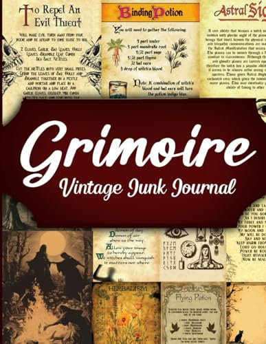Grimoire Vintage Junk Journal: Vintage Illustrations of Witchcraft for Paper Crafts, Mixed Media, Decoupage, Scrapbooking, Collage Art, and More