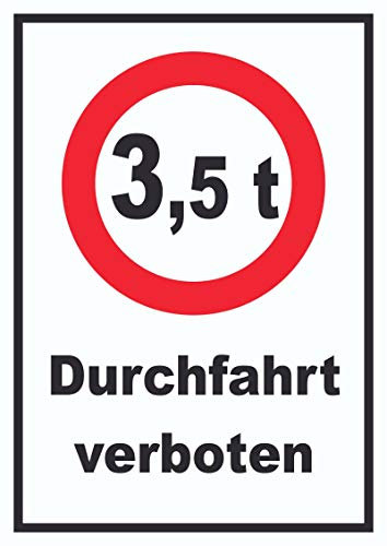 HB-Druck Durchfahrt verboten 3,5 Tonnen Schild A4 (210x297mm)
