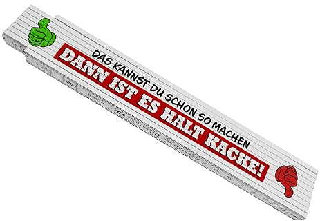 Meterstab aus Holz mit lustigem Spruch Das kannst du schon so machen - ist halt Kacke! Zollstock für die Werkstatt Papa Vatertag